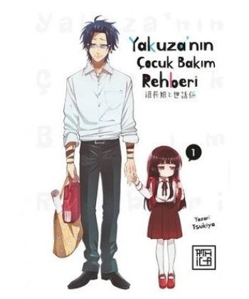 Yakuzanın Çocuk Bakım Rehberi 1