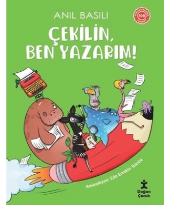Çekilin, Ben Yazarım!