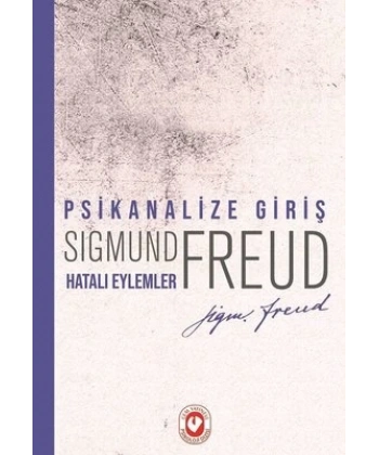 Psikanalize Giriş - Hatalı Eylemler