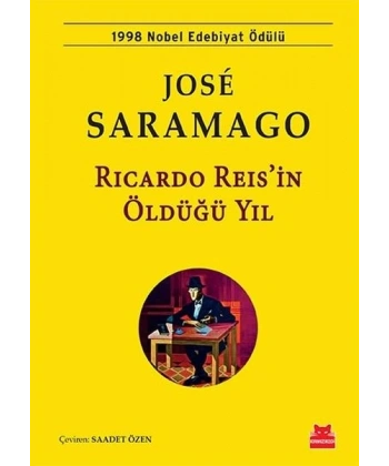Ricardo Reis’in Öldüğü Yıl