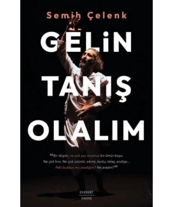 Gelin Tanış Olalım