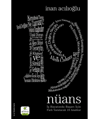 19 Nüans - İş Hayatında Başarı İçin Fark Yaratacak 19 Anahtar