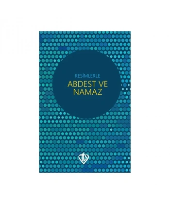 Resimlerle Abdest ve Namaz (Orta Boy)