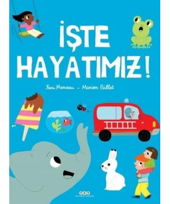 İşte Hayatımız! (Ciltli)