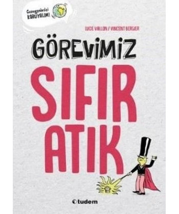 Görevimiz Sıfır Atık