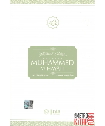 Hatemül-Enbiya Hz. Muhammed ve Hayatı