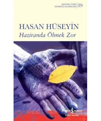 Haziranda Ölmek Zor