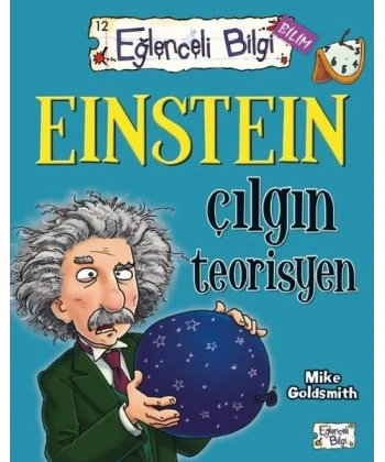 Einstein Çılgın Teorisyen Eğlenceli Bilgi 60