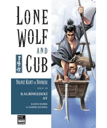 Yalnız Kurt ve Yavrusu Cilt 19 - Kalbimizdeki Ay