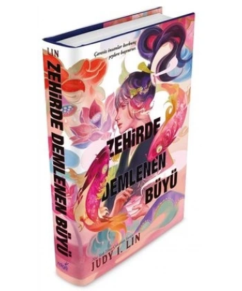 Zehirde Demlenen Büyü (Ciltli)