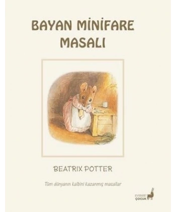 Bayan Minifare Masalı