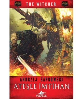 Ateşle İmtihan - The Witcher Serisi 5