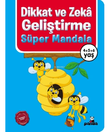 Dikkat ve Zekâ Geliştirme – Süper Mandala;4+5+6 Yaş