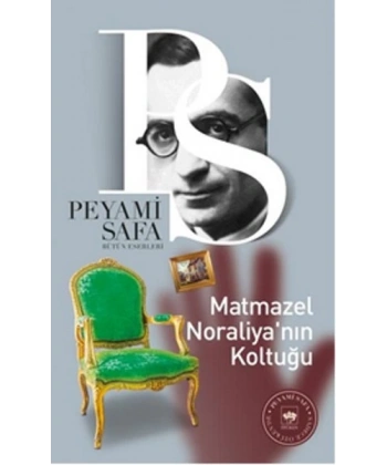 Matmazel Noraliya’nın Koltuğu