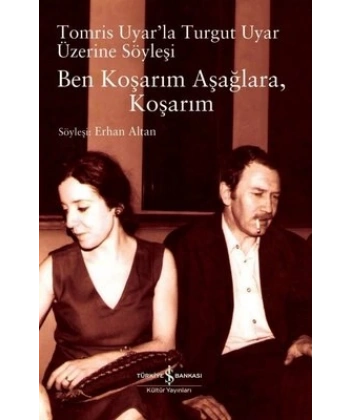 Ben Koşarım Aşağlara, Koşarım