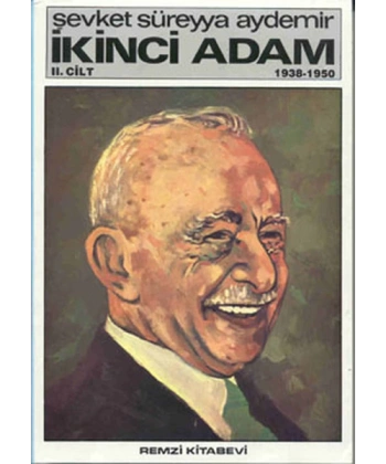 İkinci Adam Cilt: 2 1938-1950