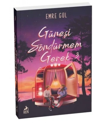 Güneşi Söndürmem Gerek 3