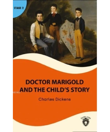 Doctor Marigold And The Child’s Story Stage 2