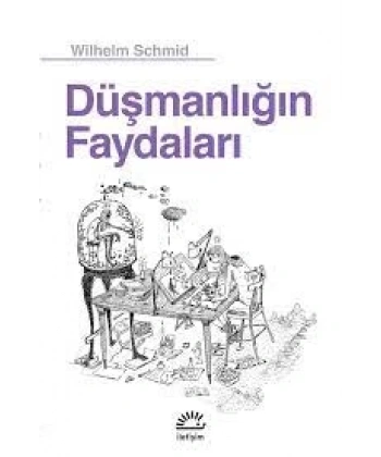 Düşmanlığın Faydaları