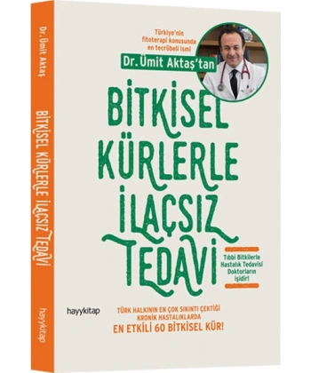 Bitkisel Kürlerle İlaçsız Tedavi
