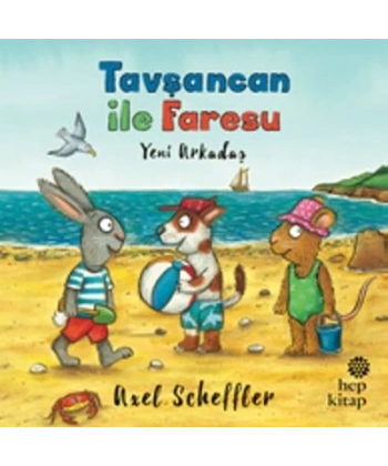 Tavşancan ile Faresu: Yeni Arkadaş