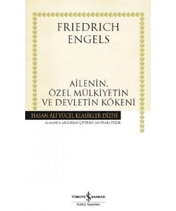 Ailenin, Özel Mülkiyetin Ve Devletin Kökeni