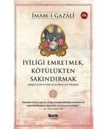 İyiliği Emretmek, Kötülükten Sakındırmak