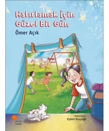 Hatırlamak İçin Güzel Bir Gün