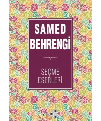 Samed Behrengi Seçme Eserleri
