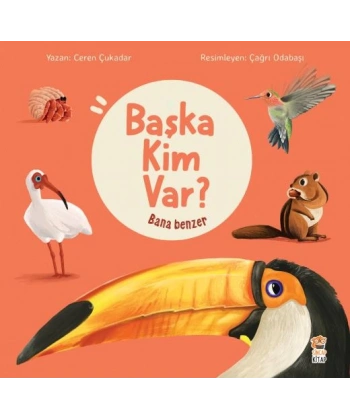 Başka Kim Var? Bana Benzer