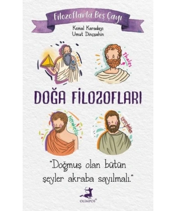 Filozoflarla Beş Çayı: Doğa Filozofları