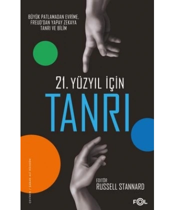 21. Yüzyıl için Tanrı