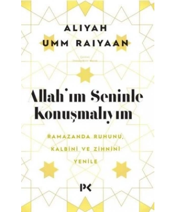 Allahım Seninle Konuşmalıyım