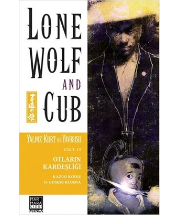 Yalnız Kurt ve Yavrusu Cilt 15 - Otların Kardeşliğ