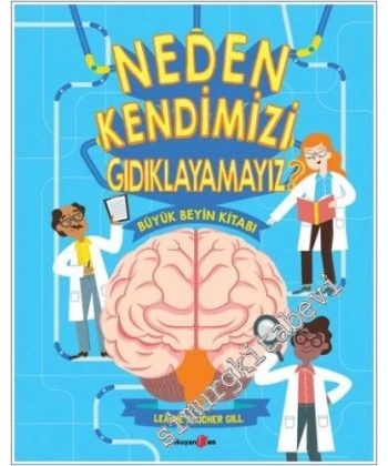 Neden Kendimizi Gıdıklayamayız?
