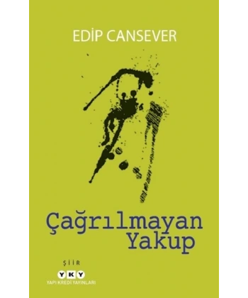 Çağrılmayan Yakup