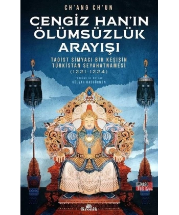 Cengiz Hanın Ölümsüzlük Arayışı