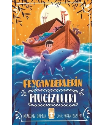 Peygamberlerin Mucizeleri
