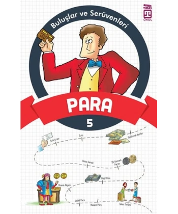 Buluşlar Ve Serüvenleri 5-Para