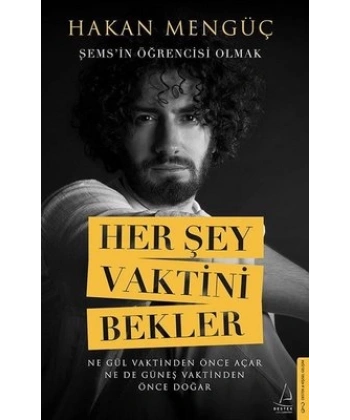 Her Şey Vaktini Bekler