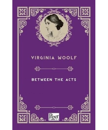 BETWEEN THE ACTS PAPER BOOKS