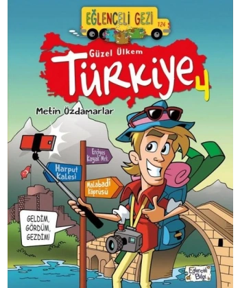 Eğlenceli Gezi - Güzel Ülkem Türkiye 4