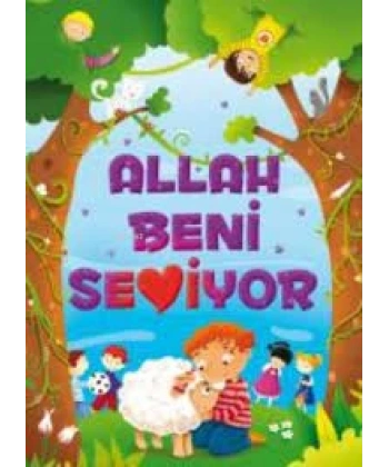 Allah Beni Seviyor (Fleksi Cilt)