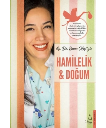 Hamilelik ve Doğum
