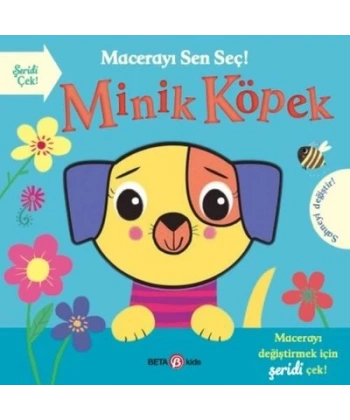 Macerayı Sen Seç ! Minik Köpek (Ciltli)