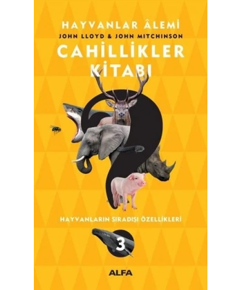 Cahillikler Kitabı 3 - Hayvanlar Alemi