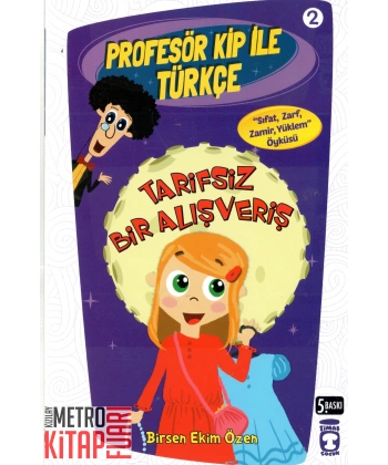 Profesör Kip ile Türkçe 2 - Tarifsiz Bir Alışveriş