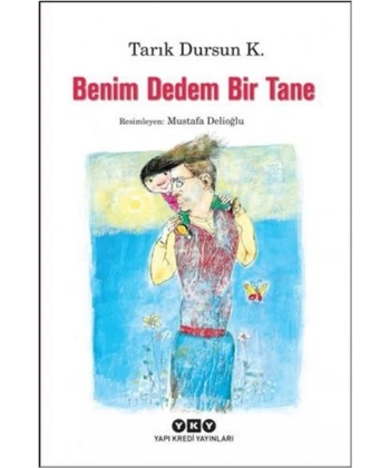 Benim Dedem Bir Tane