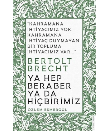 Ya Hep Beraber Ya Hiçbirimiz