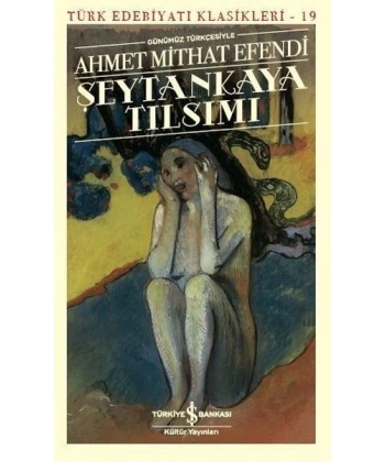 Şeytankaya Tılsımı (Günümüz Türkçesiyle)